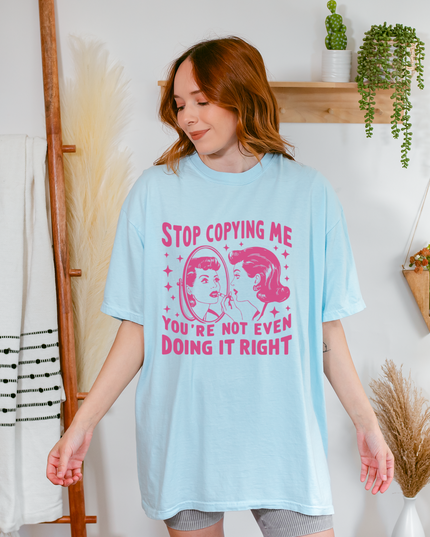 Stop Copying Me Comfort Colors® Graphic Tee – Funny Retro Oversized Shirt in Multiple Colors