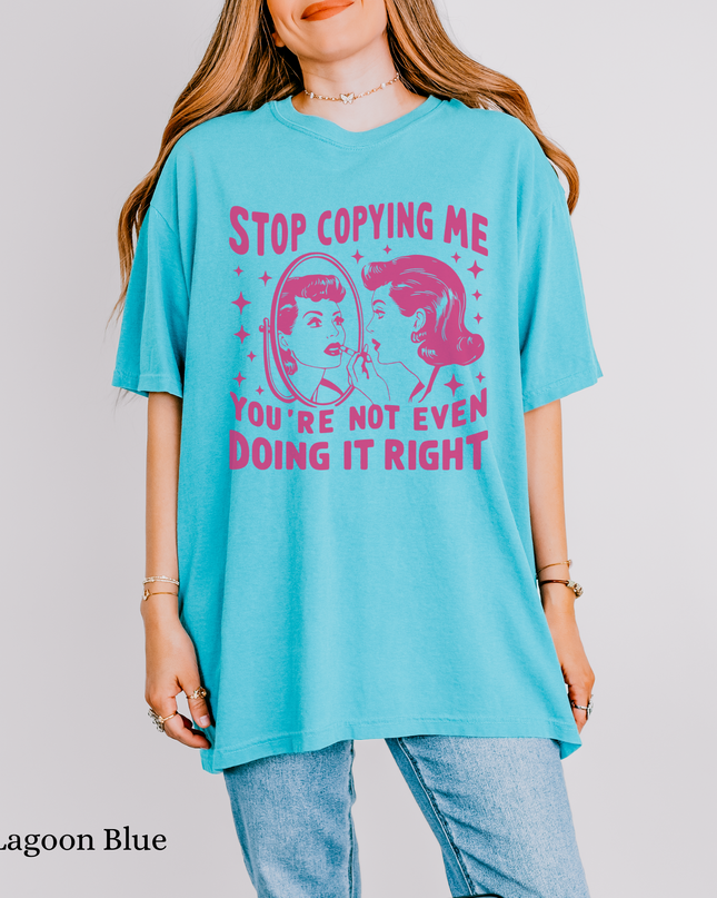 Stop Copying Me Comfort Colors® Graphic Tee – Funny Retro Oversized Shirt in Multiple Colors