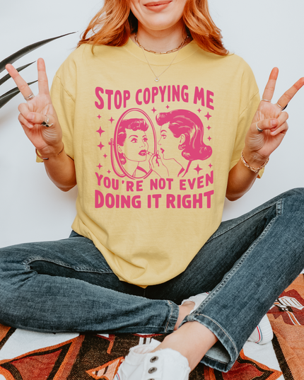 Stop Copying Me Comfort Colors® Graphic Tee – Funny Retro Oversized Shirt in Multiple Colors