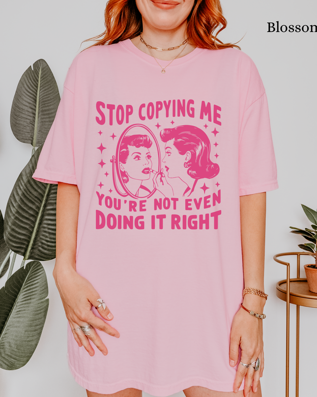 Stop Copying Me Comfort Colors® Graphic Tee – Funny Retro Oversized Shirt in Multiple Colors