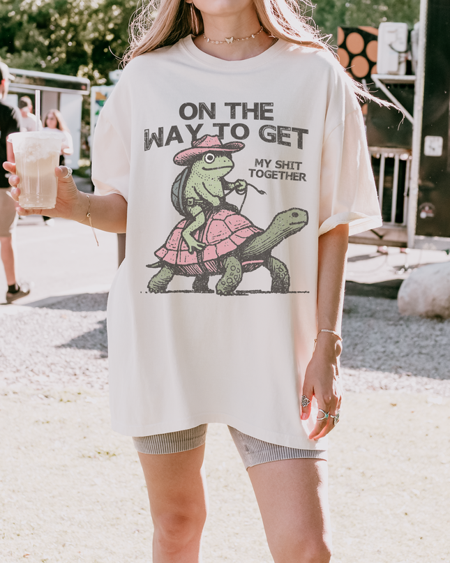 Oversized Funny Graphic Tee – Comfort Colors® “On the Way to Get My Sh*t Together” Shirt | Multiple Colors