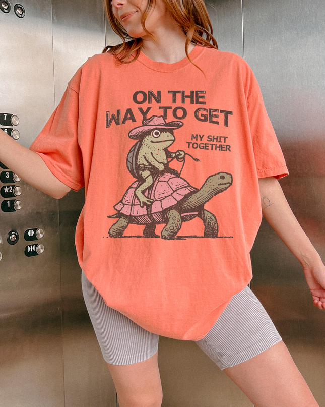 Oversized Funny Graphic Tee – Comfort Colors® “On the Way to Get My Sh*t Together” Shirt | Multiple Colors