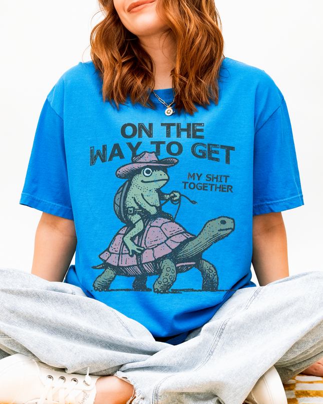 Oversized Funny Graphic Tee – Comfort Colors® “On the Way to Get My Sh*t Together” Shirt | Multiple Colors