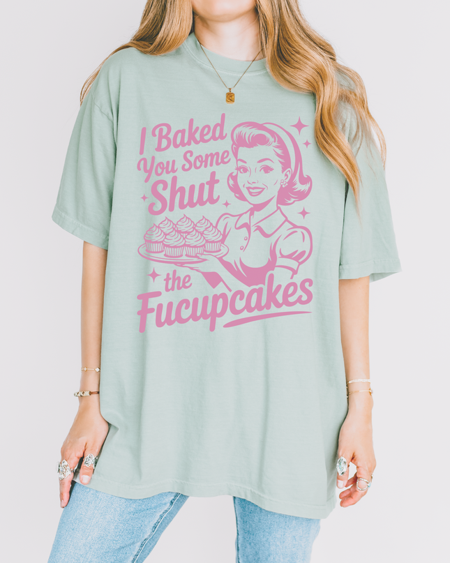 Funny Retro Graphic Tee – “Shut the Fucupcakes” Comfort Colors Shirt | Multiple Colors & Sizes