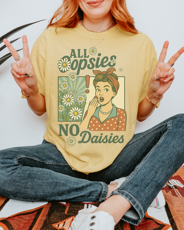 Retro Funny Graphic Tee – “All Oopsies No Daisies” Vintage Oversized T-Shirt for Women