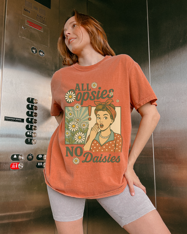 Retro Funny Graphic Tee – “All Oopsies No Daisies” Vintage Oversized T-Shirt for Women