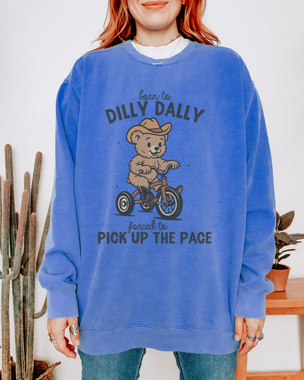 Born to Dilly Dally Sweatshirt – Cute Cowboy Bear Graphic Cozy Crewneck