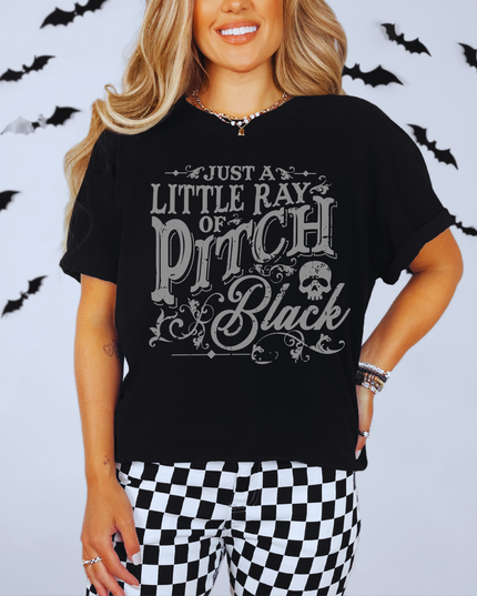 Just a Little Ray of Pitch Black Halloween Shirt – Funny Spooky Graphic Tee for Women
