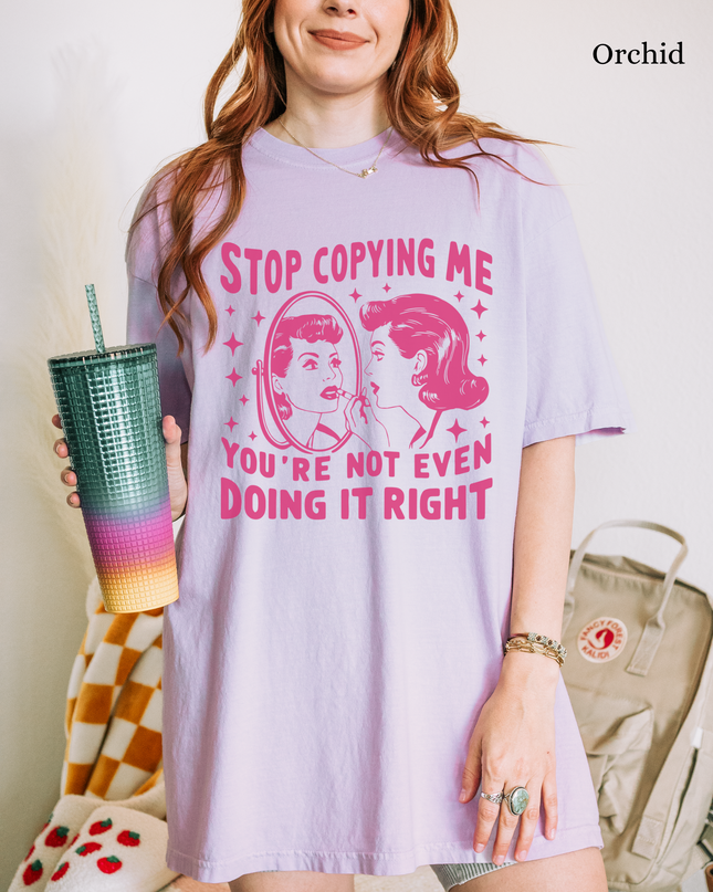 Stop Copying Me Comfort Colors® Graphic Tee – Funny Retro Oversized Shirt in Multiple Colors